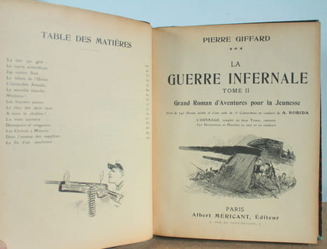 La guerre infernale, Grand Roman d'Aventures pour la Jeunesse, tome 1 et 2 COMPLET. Pierre Giffard