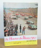 Programme officiel Les 24 heures du Mans 1960, 25 et 26 Juin 1960 avec sa liste officielle, son plan et un bandeau. Collectif