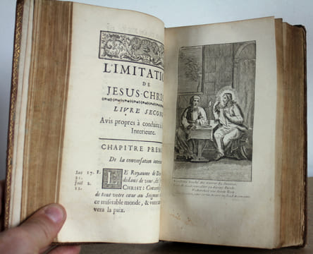 L'imitation de Jésus-Christ Traduction nouvelle, avec une Pratique & une Prière à la fin de chaque Chapitre, & l'Ordinaire de la Meffe, en Latin & en ...
