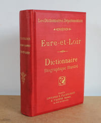 Dictionnaire biographique illustré d'Eure-et-Loir