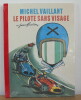 Le pilote sans visage. Jean Graton