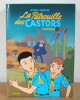 La patrouille des castors N°1 à 8 L'intégrale, COMPLET avec plein de suppléments. Mitacq, Wasterlain, Charlier