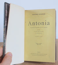 Antonia, Légende dramatique en trois parties : Antonia, Le chevalier du passé, la fin d'Antonia