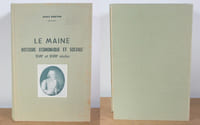 Le Maine, Histoire économique et sociale, 5 tomes COMPLET