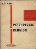 Psychologie et Religion - Editions Corréa Buchet / Chastel Paris 1958. JUNG Carl Gustav - 