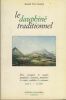Le Dauphiné Traditionnel : tome 1 Les Fêtes - Editions Curandera Voreppe (38) 1990. VAN GENNEP Arnold - 