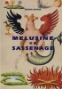 Mélusine de Sassenage - Editions d'auteur avec le concours de la Mairie de Sassenage (Isère) 1991. BATFROI Séverin - 