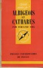 Albigeois et Cathares - Editions des PUF Paris 1962. NIEL Fernand - 