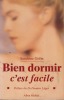 Bien dormir, cest facile - Éditions Albin Michel Paris 1996. GERIN Sandrine -