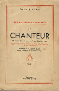 Les Puissances Vocales, tome 1 : Le Chanteur - Éditions Philippe Ortiz Paris - 1931