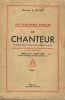 Les Puissances Vocales, tome 1 : Le Chanteur - Éditions Philippe Ortiz Paris - 1931. WICART A. Docteur -
