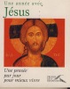 Une Année avec Jésus : une Pensée par jour pour mieux vivre - Editions des Presses de la Renaissance Paris 2009. REMOND Christophe - 
