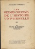Les Grands Courants De L'Histoire Universelle, tome III, Des Traités De Westphalie à La Révolution Française, Éditions de la Baconnière, ...