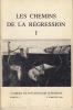 Les Chemins De La Régression, I, Cahiers De Psychologie Jungienne/à Compte d'Auteur, Paris VII, 1985 les auteurs : JUNG Carl Gustav, HUMBERT élie G., ...
