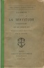 La Servitude Volontaire, Ou Le Contr'Un, Librairie des Bibliophiles, Paris I, 1872. LA BOéTIE (DE), Étienne - 