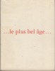 20...Le Plus Bel Âge... - Editions Enac 2 rue des Italiens à Cergy-Pontoise 1996. COLLECTIF - 