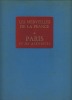 Les Merveilles De La France, Paris Et Ses Alentours, Librairie Hachette, Paris, 1967. COLLECTIF, AUBERT Marcel, BOUCHER François, LEMOINE Pierre, ...