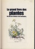 Le Grand Livre Des Plantes Des Bois, Des Champs Et Des Montagnes..., Éditions Elsevier Séquoia, Bruxelles, 1978. COLLECTIF, HUXLEY Anthony, NICAISE-DE ...