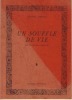 Un Souffle De Vie, Éditions Gémeaux, 1974. ACHARD Gérard - 