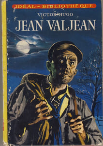 Jean Valjean, Librairie Hachette, Paris, 1972