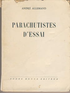 Parachutistes D'Essai, André Bonne Éditeur, Paris VII, 1953
