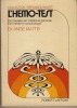 L'Hémo-Test, Du Nouveau En Médecine Générale,  De L'Inédit En Cancérologie, Éditions Robert Laffont, Paris XIII, 1976. MATTEI Ange - 