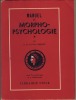 Manuel De Morpho-Psychologie, Avec 300 Portaits De A. Protopazzi, Librairie Stock, Paris VI, 1960. CORMAN Louis - 