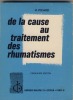 De la Cause au Traitement des Rhumatismes - Librairie Maloine Paris 1978. PICARD Henry (Dr.) - 