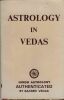 Astrology In Vedas, Hindu Astrology Authenticated By Sacred Vedas, Éditions Ranjan Publications, New Delhi/Librairie de l'Inde, Paris V, 1984. BHASIN ...