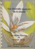 Une Nouvelle Approche De La Santé, Les élixirs Floraux Du Docteur Bach, à Compte d'Auteur/Cabinet Marie-Christine Moutillard Chambéry, 1996. ...