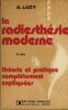 La Radiesthésie Moderne : Théorie et Pratique complètement Expliquées - Editions Dangles Paris 1955. LUZY Antoine -