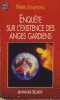 Enquête sur l'existence des anges gardiens -Editions j'ai lu Aventure secrète,Paris,2003. JOVANOVIC Pierre -