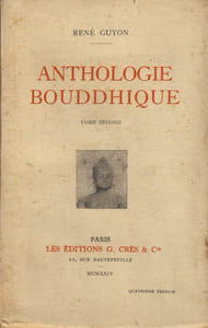 Anthologie boudhique tome second - Éditions G.Crès & Cie - Paris 1924