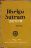 a rare gem of hindu predictive astrology - Éditions Ranjan - New Delhi  1981. BHRIGU SUTRAM (sage bhrigu) -