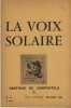 La voix solaire: SANTIAGO DE COMPOSTELA - Éditions Histoire et tradition - Paris 1966. collectif d'auteurs directeur de publication : Jean COUDOUIN - 