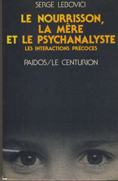 s - Éditions le centurion - Paris 1983. LEBOVICI Serge -