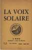 La voix solaire, l'eau : (contribution à l'étude des éléments) - Éditions histoire et tradition - Paris 1966 - 1967. collectif d'auteurs directeur de ...