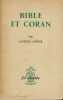 Bible et Coran - Éditions du Cerf - Paris 1959. JOMIER Jacques -