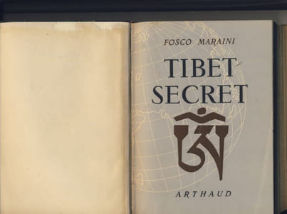 Tibet secret - Éditions Arthaud - Paris / Grenoble 1952