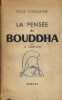 Pour connaître la pensée du bouddha - Éditions Bordas - 1950. M.SEMENOFF -