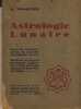 Astrologie Lunaire - Édition des cahiers astrologiques - Nice 1947. A.VOLGUINE -