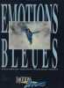 Émotions bleues - Éditions SDEF / Paramag - Savigneux  1991. KLEIN Didier -