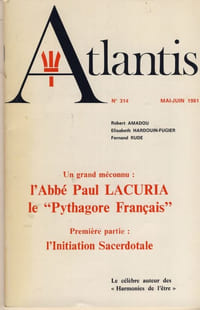 Un grand méconnu: l'Abbé Paul LACURIA le "pythagore Français " première partie: L'initiation Sacerdotale - Publication de l'association Culturelle Atlantis Vincennes - 1981