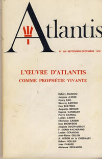 L'oeuvre d'Atlantis comme prophétie vivante - Publication de l'association Culturelle Atlantis Vincennes - 1978