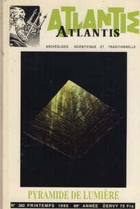 Pyramide de lumière - Publication de l'association Culturelle Atlantis Vincennes - 1995