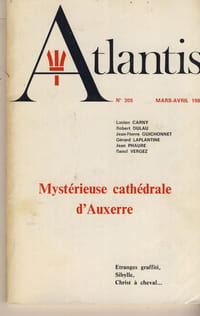 Mystérieuse cathédrale d'Auxerre : " Etranges graffiti,Sibylle, Christ à cheval"- Publication de l'association Culturelle Atlantis Vincennes - 1980