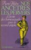 Nos ancêtres les pervers , la vie des homosexuels sous le second empire - Éditions Olivier Orban - 1979 . HAHN Pierre -