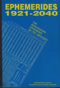 Éphémérides 1921-2040 - The Rosicrucian Ephemeris 0h TDT (Midnight) - Éditions des beaux arts- lodève 1998