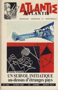 Un survol initiatique au-dessus d'étranges pays - Publication de l'association culturelle Atlantis, dervy livres - Vincennes 1998