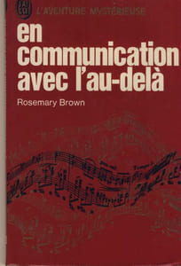 En communication avec l'au-delà - Éditions J'ai lu - Paris 1972